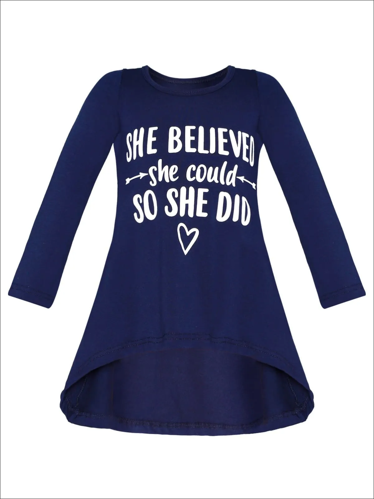 Girls "She Believed She Could So She Did" Hi-Lo Long Sleeve Graphic Statement Top