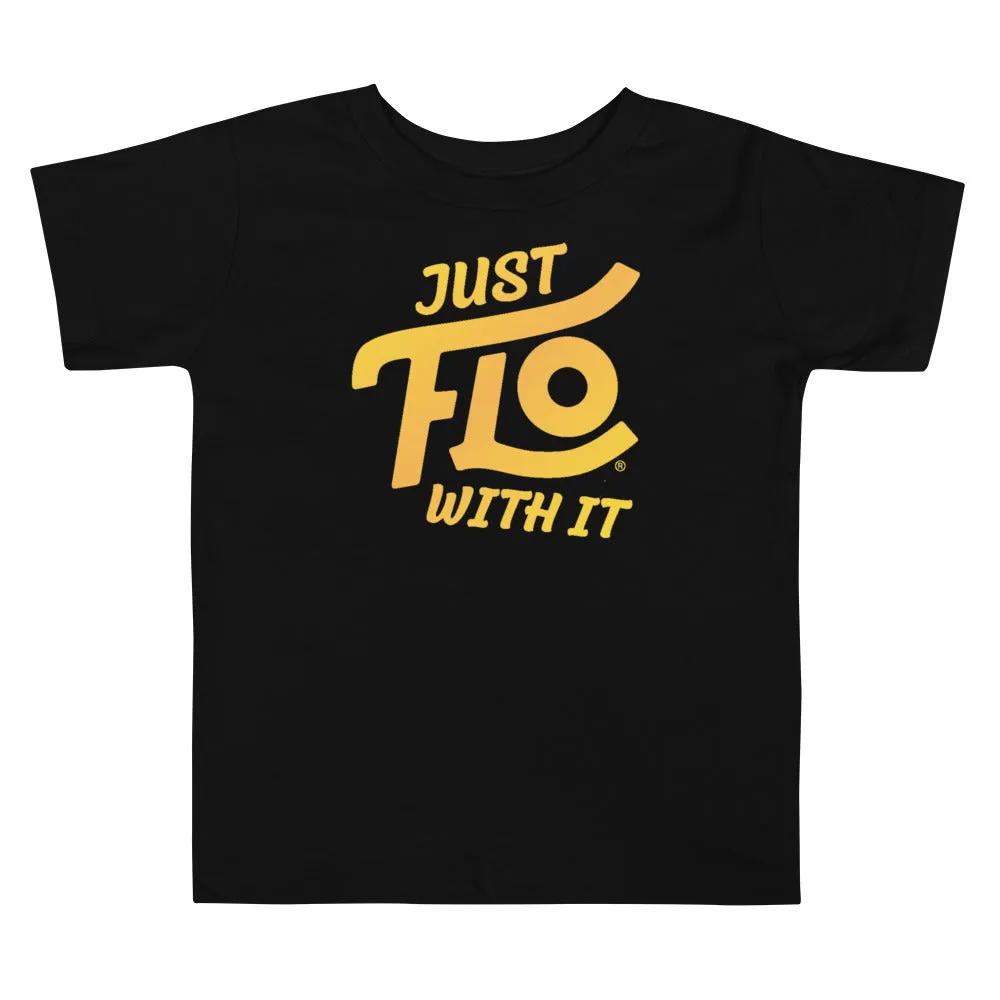 Just FLO With It Toddler Tee (Gold Edition)